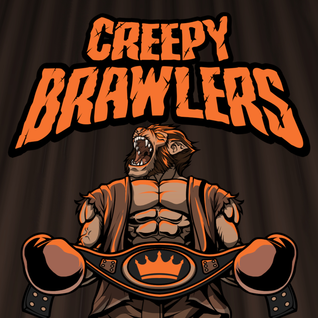 Creepy Brawlers