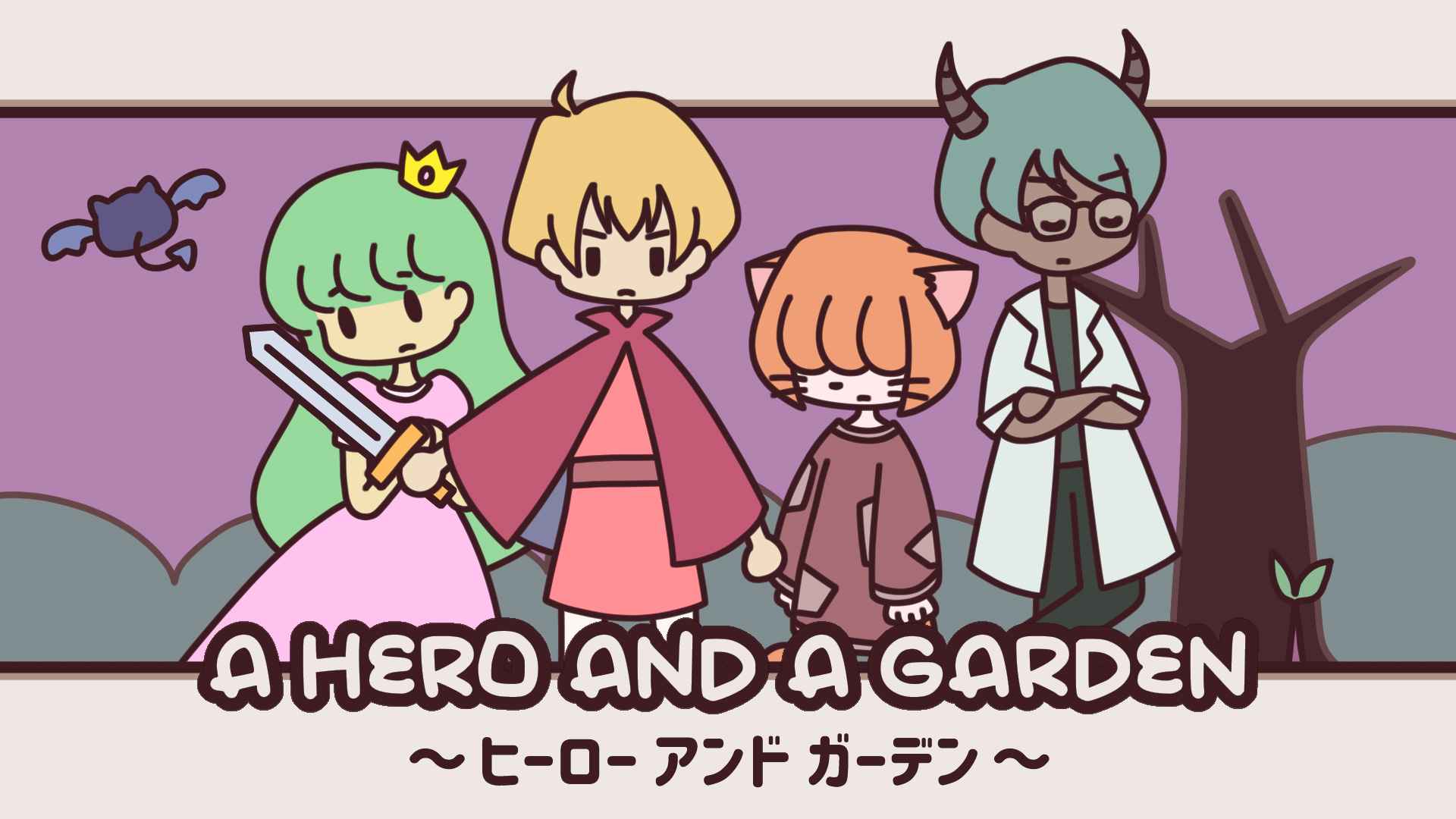 A HERO AND A GARDEN