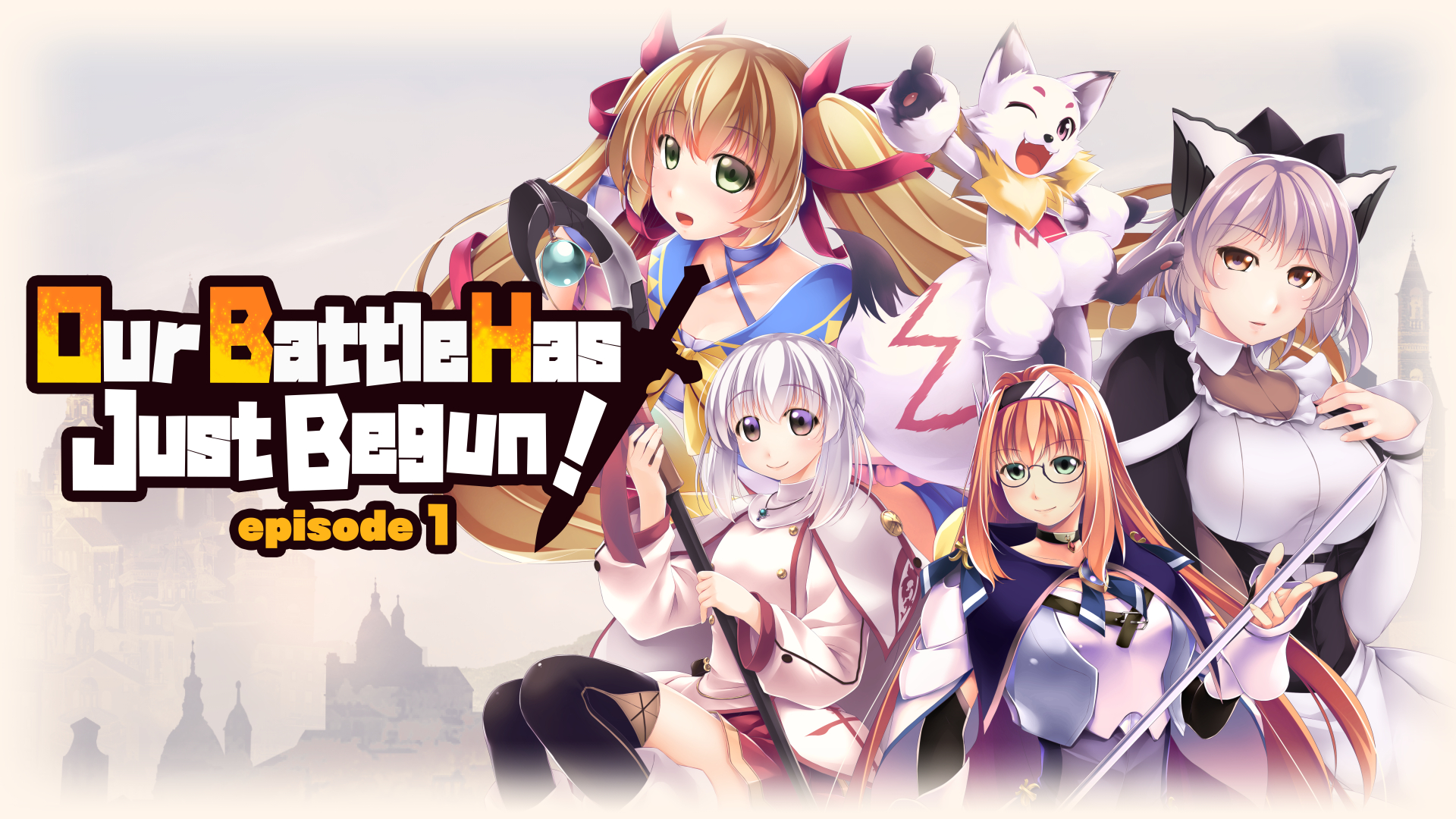 Our Battle Has Just Begun! episode 1