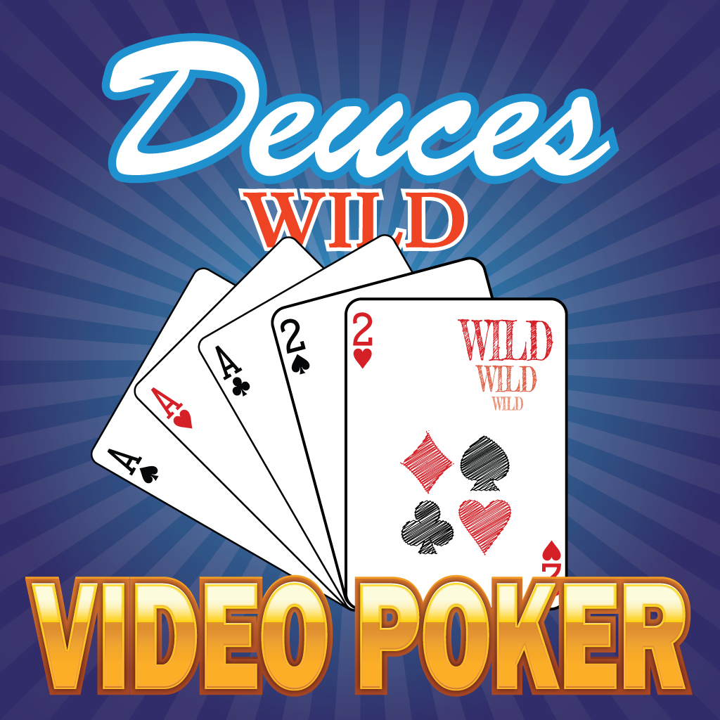Deuces Wild - Video Poker