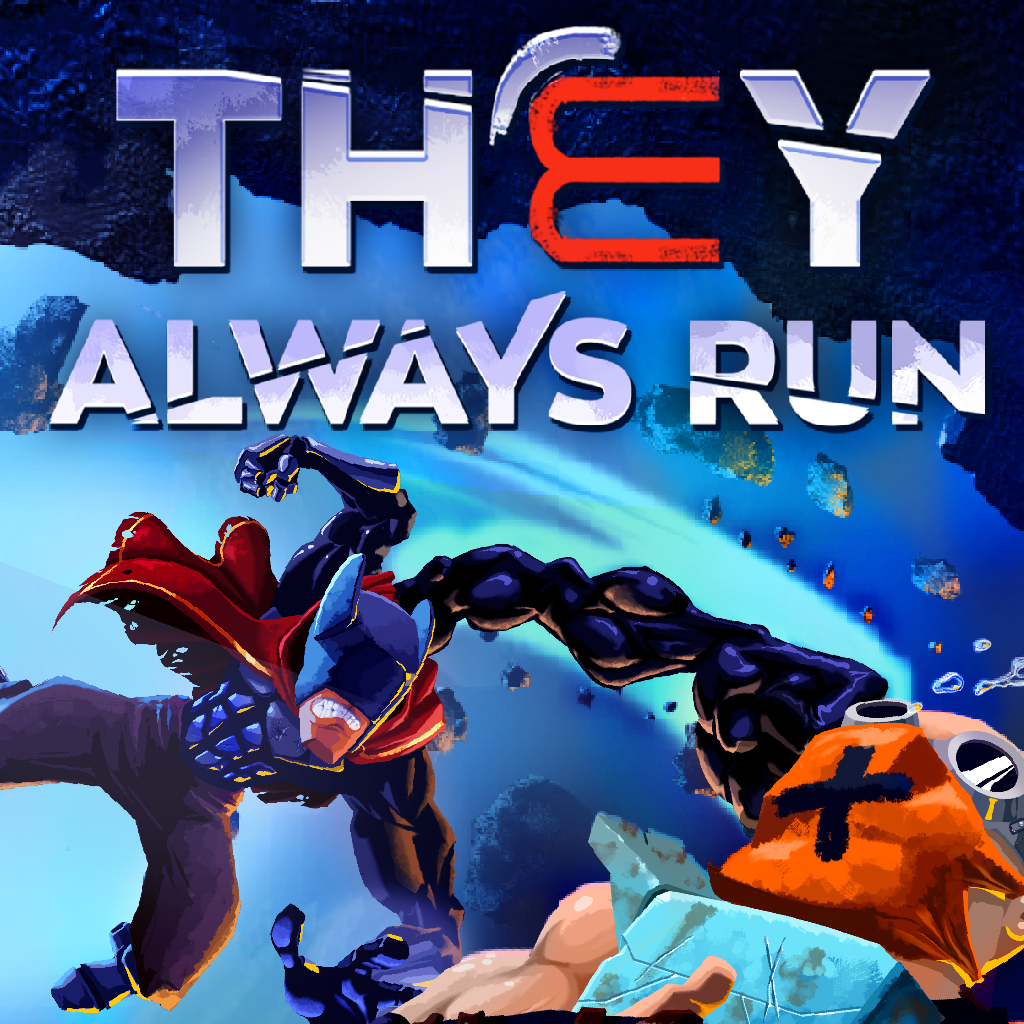 They Always Run