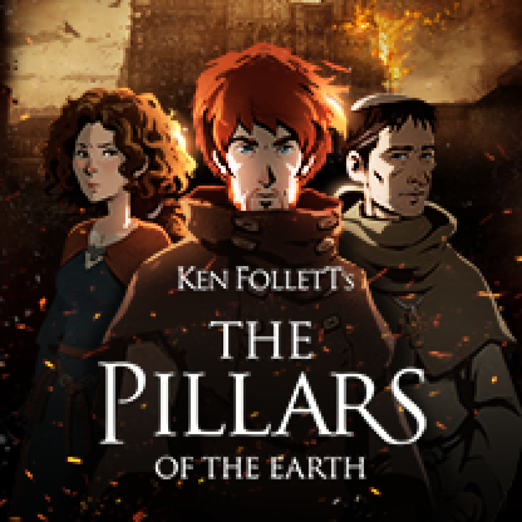 Ken Follett's The Pillars of the Earth