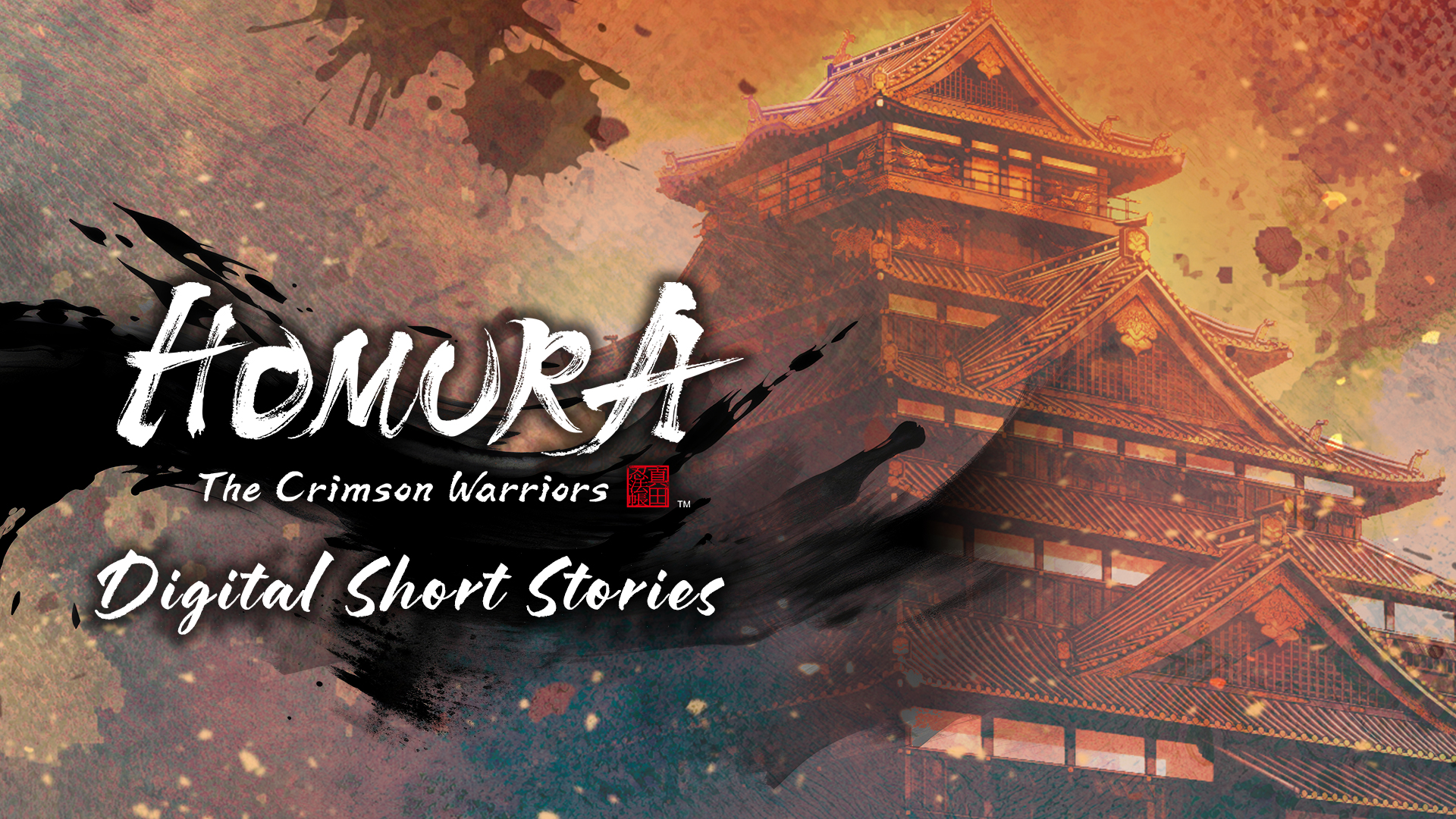Homura: The Crimson Warriors Digital Short Stories