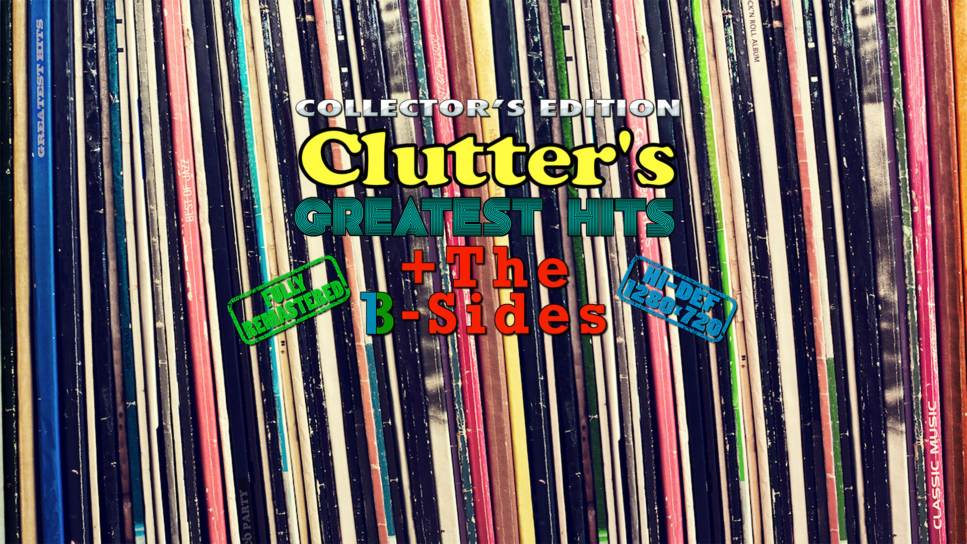 Clutter's Greatest Hits Collector's Edition