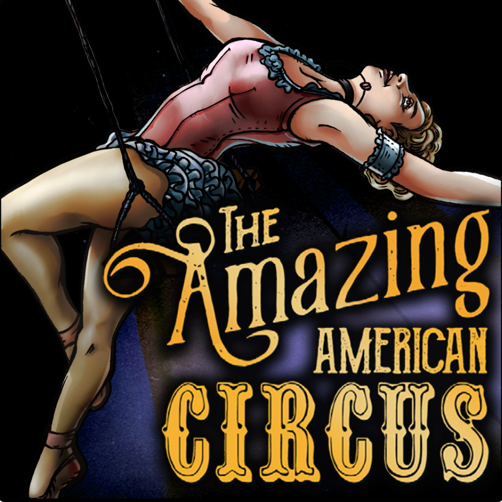 The Amazing American Circus