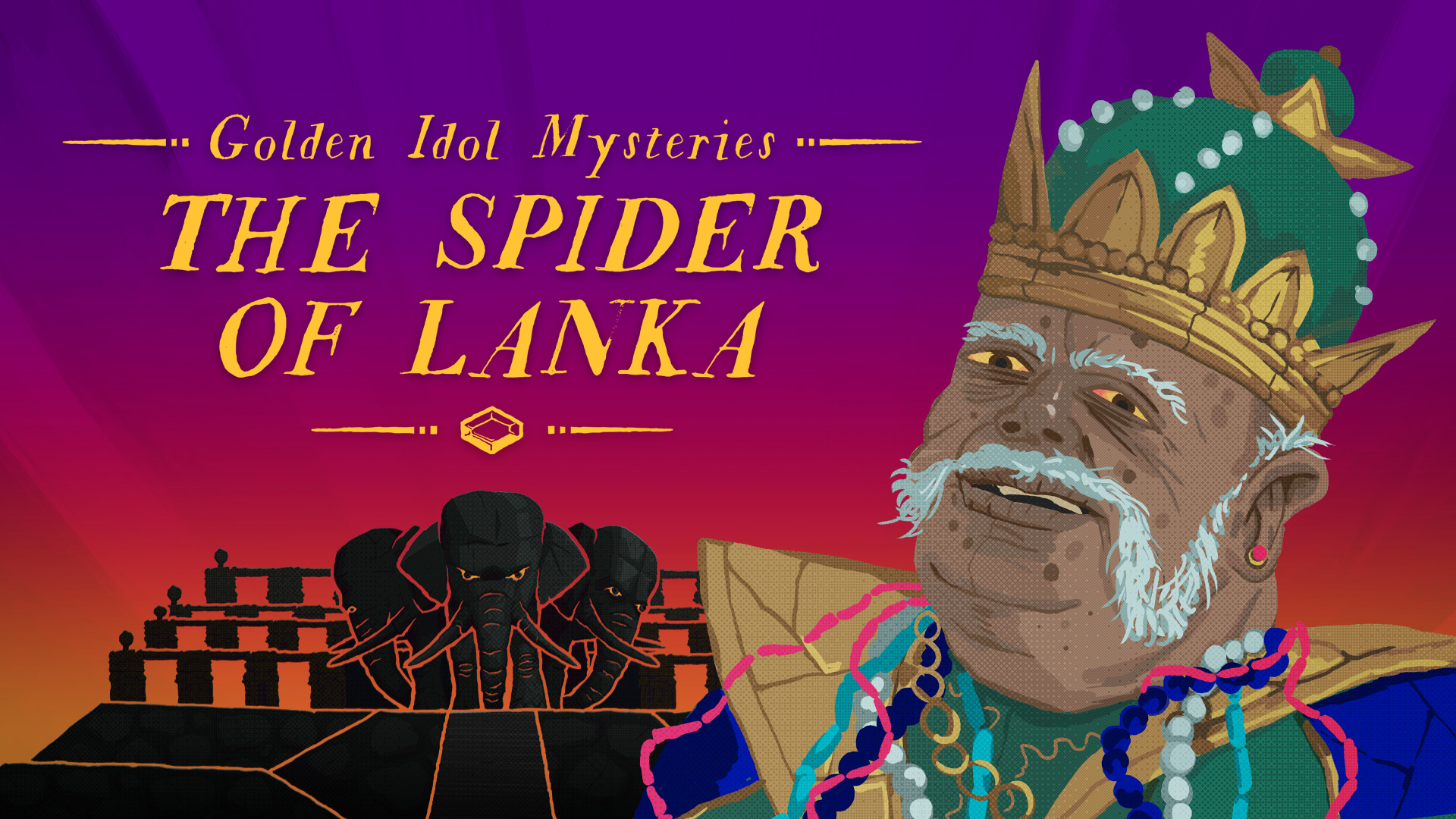 Golden Idol Mysteries: The Spider of Lanka