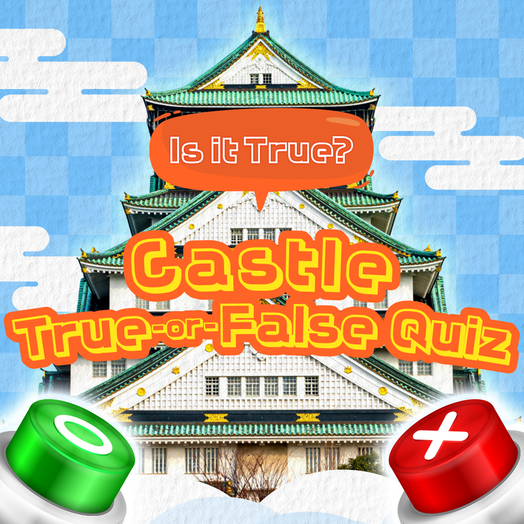 Is it True? Castle True-or-False Quiz