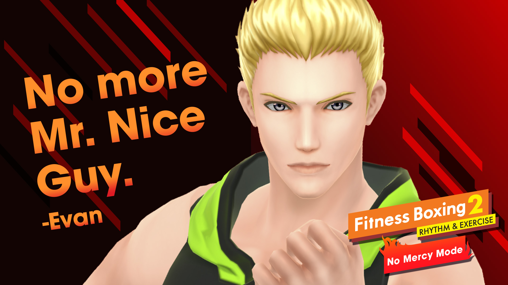 Fitness Boxing 2: Rhythm & Exercise No Mercy intensity: Evan