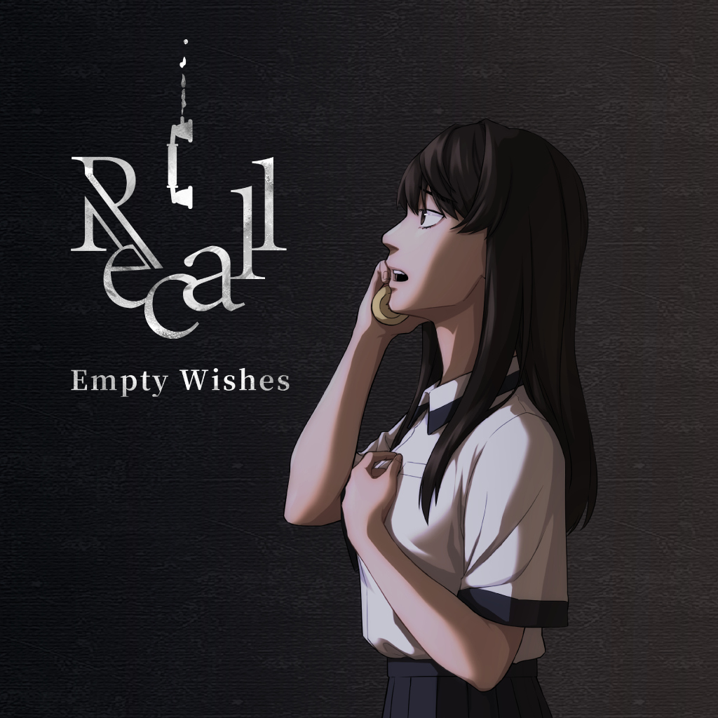 Recall: Empty Wishes