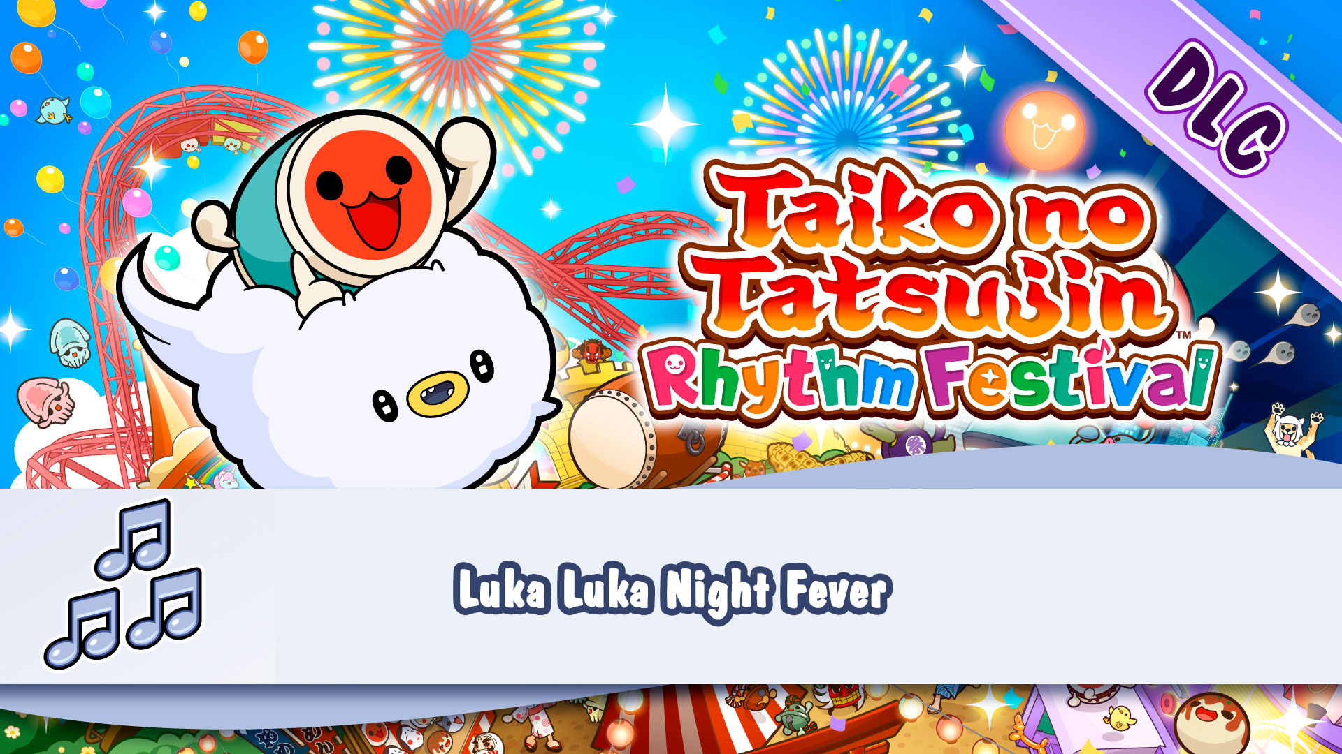 Taiko no Tatsujin: Rhythm Festival - Luka Luka★Night Fever