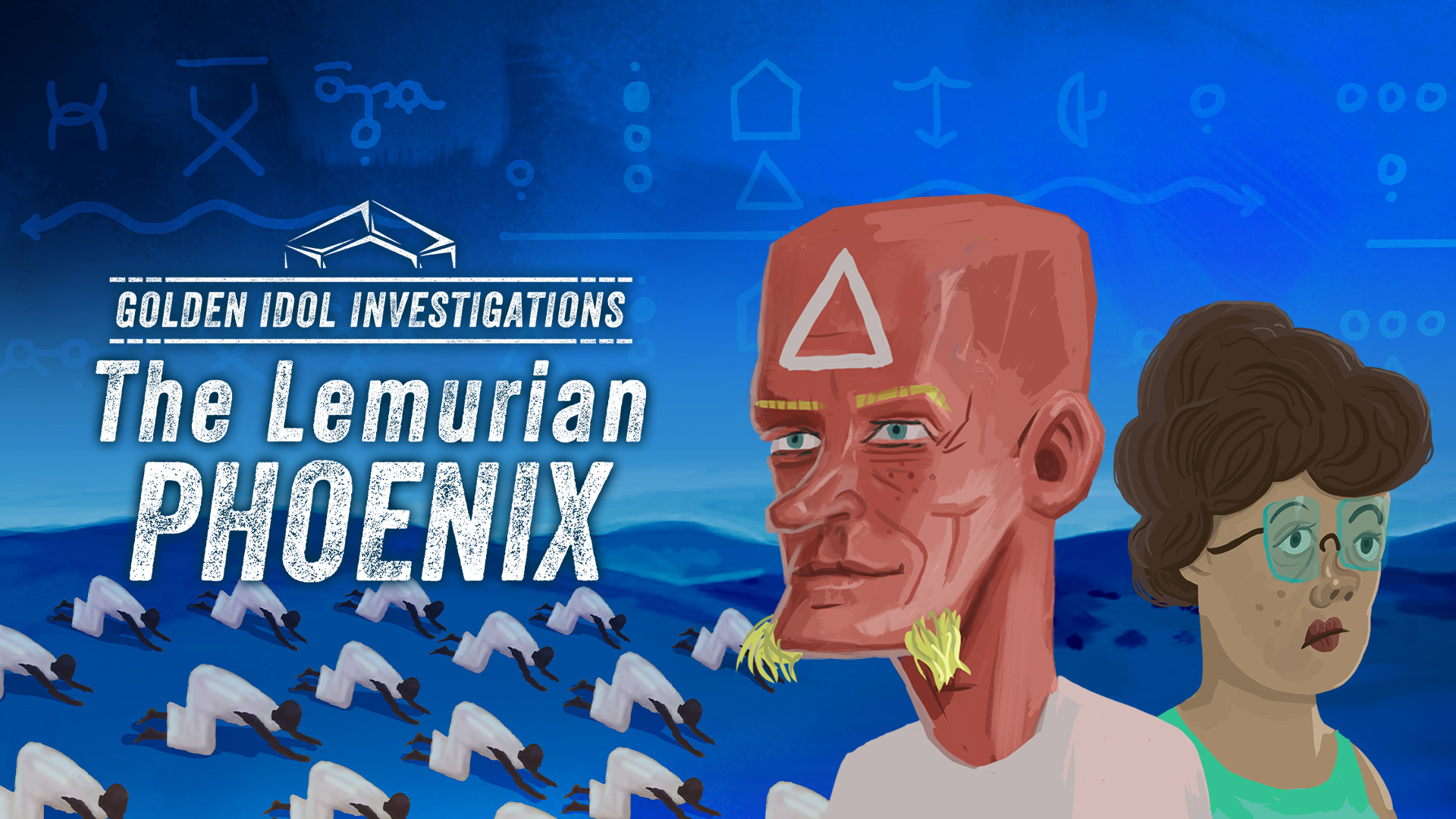 Golden Idol Investigations: The Lemurian Phoenix