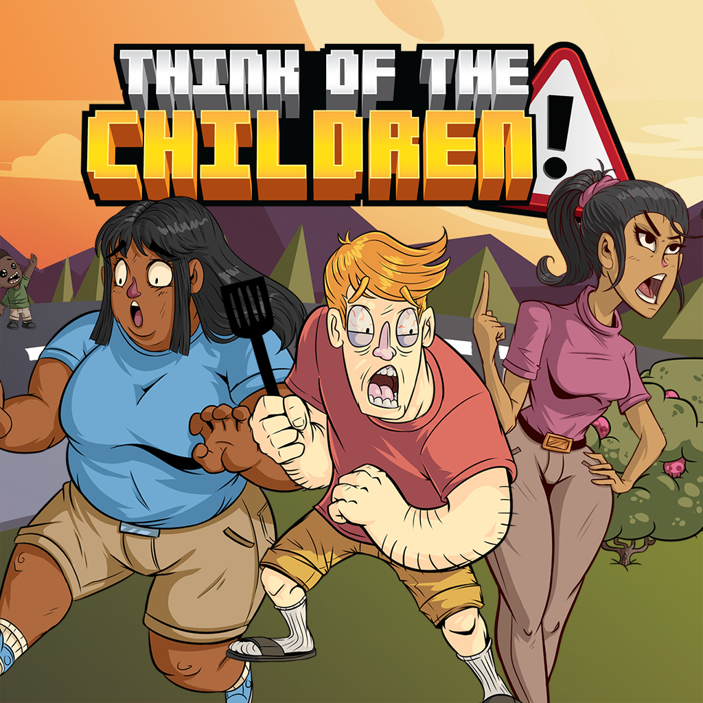 Think of the Children