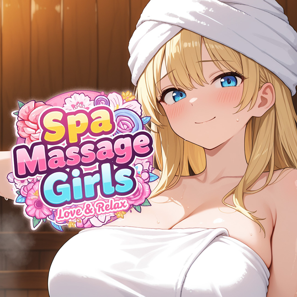 Spa Massage Girls: Love & Relax