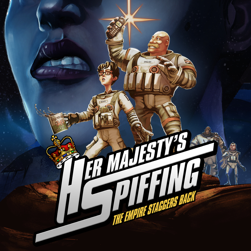Her Majesty's SPIFFING