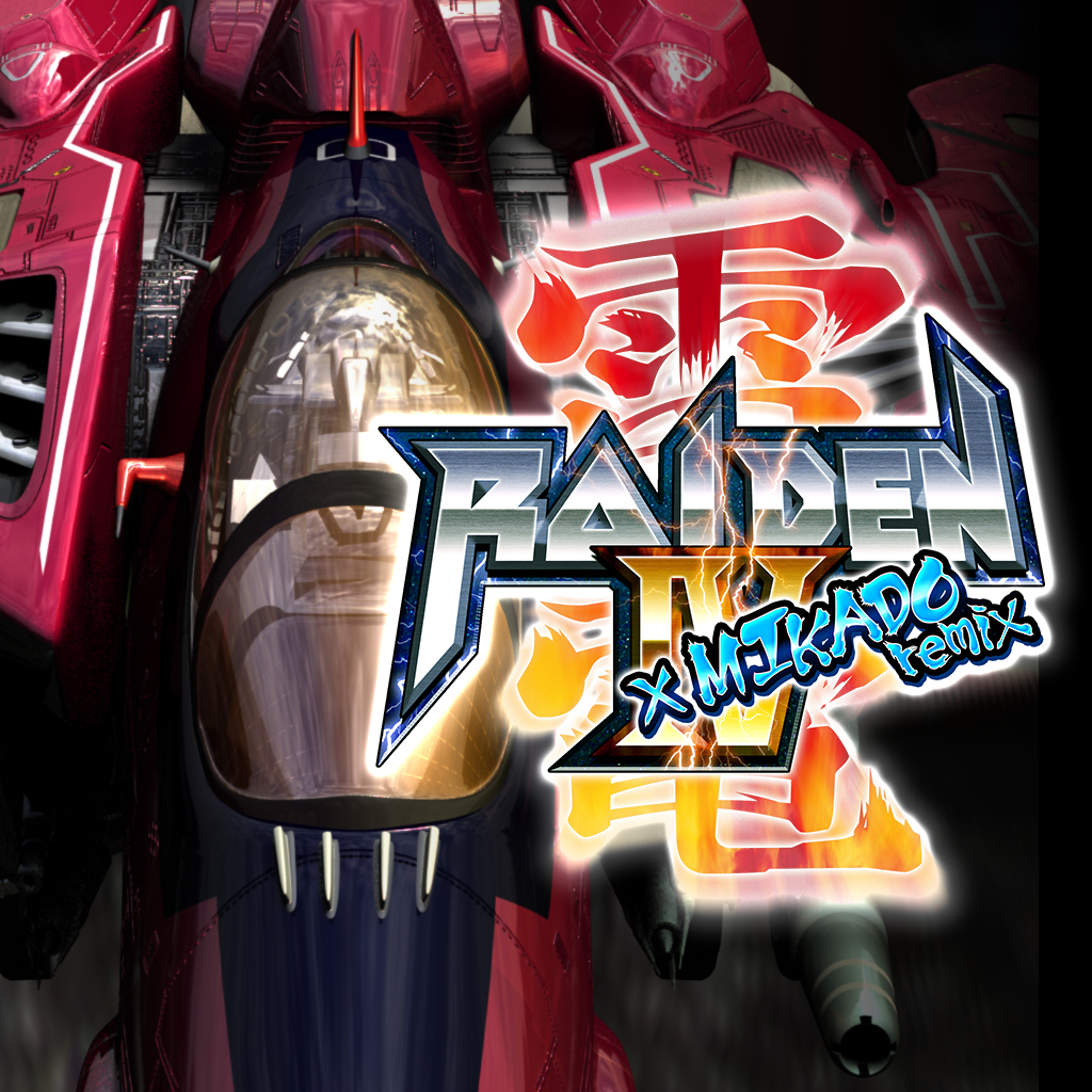 Raiden IV x MIKADO remix