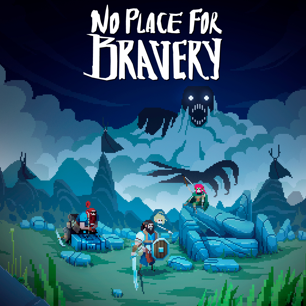 No Place For Bravery (ノープレイス・フォー・ブレイバリー)